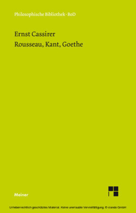 Rousseau, Kant, Goethe