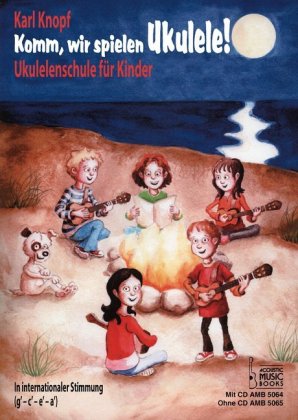 Komm, wir spielen Ukulele!, m. 1 Audio-CD
