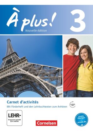 À plus ! - Französisch als 1. und 2. Fremdsprache - Ausgabe 2012 - Band 3