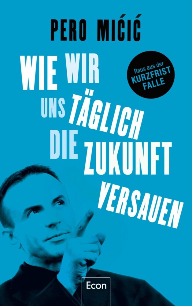 Wie wir uns täglich die Zukunft versauen main product photo