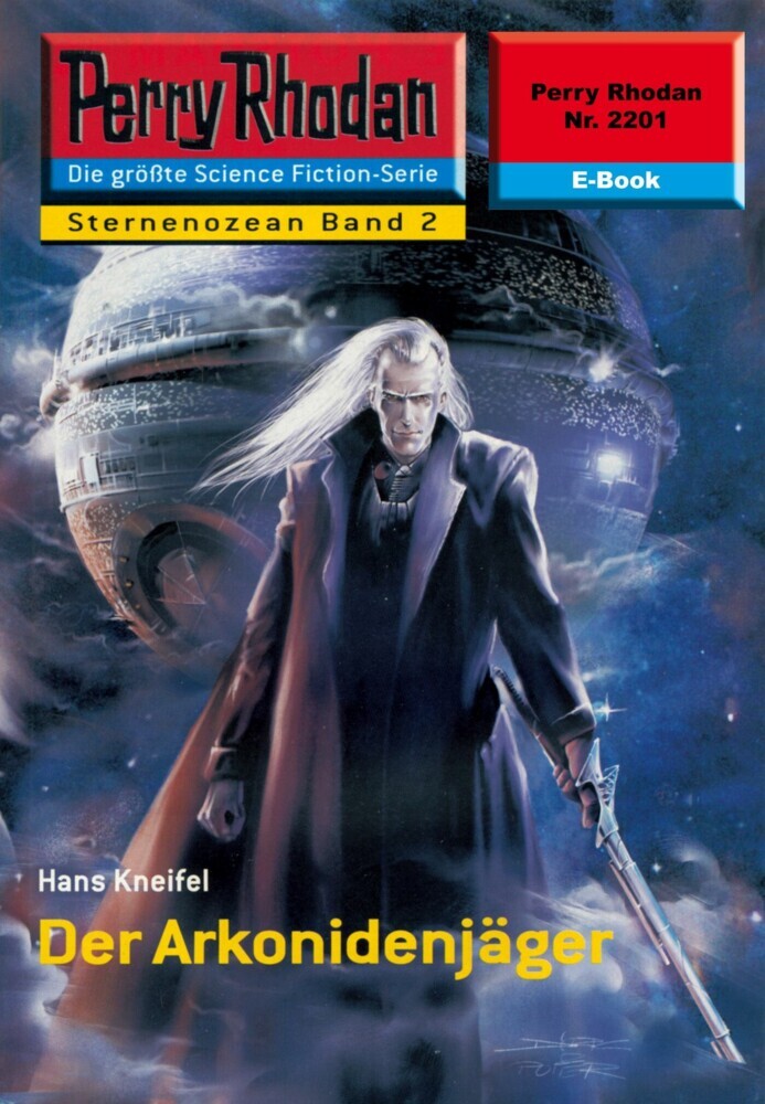 Perry Rhodan 2201: Der Arkonidenjäger main product photo
