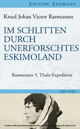 Im Schlitten durch unerforschtes Eskimoland