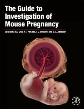 The Guide to Investigation of Mouse Pregnancy main product photo