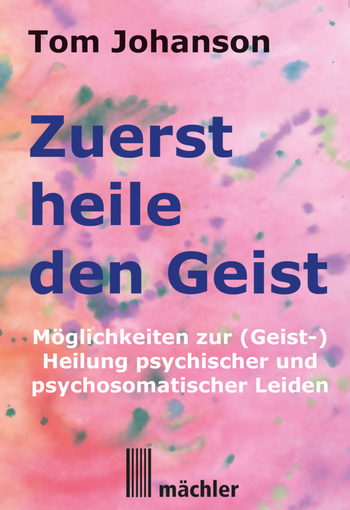 Zuerst heile den Geist main product photo