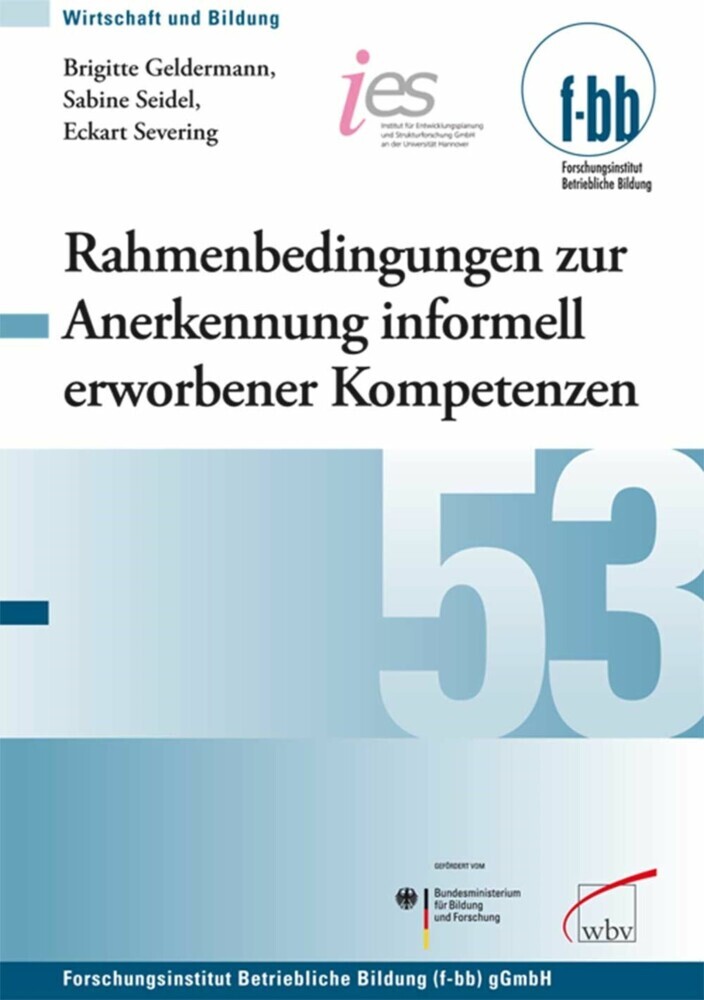 Rahmenbedingungen zur Anerkennung informell erworbener Kompetenzen in der Berufsbildung main product photo