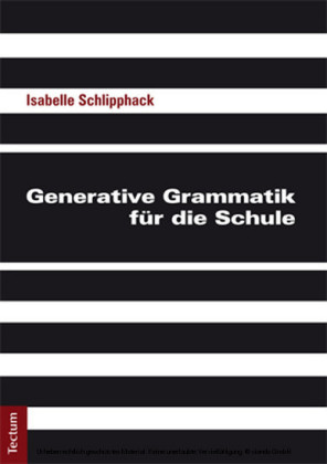 Generative Grammatik für die Schule