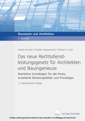 Das neue Rechtsdienstleistungsgesetz für Architekten und Bauingenieure