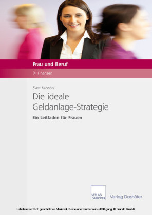 Die ideale Geldanlage-Strategie - Download PDF