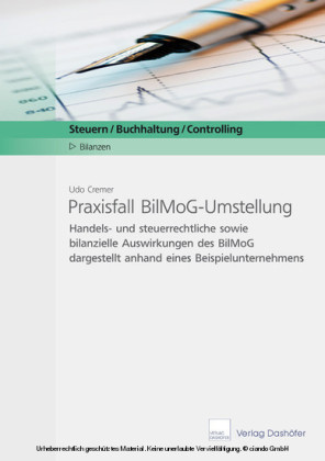 Praxisfall BilMoG-Umstellung