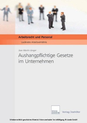 Aushangpflichtige Gesetze im Unternehmen