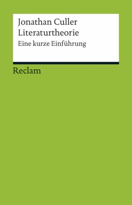 Literaturtheorie. Eine kurze Einführung