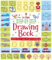 The Usborne Step-by-step Drawing Book