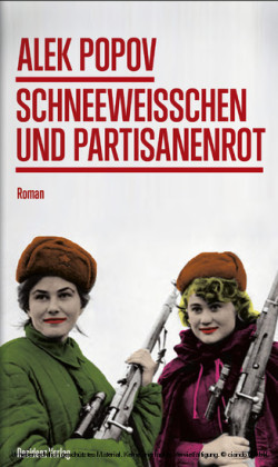 Schneeweißchen und Partisanenrot