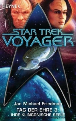 Star Trek - Voyager: Ihre klingonische Seele