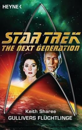 Star Trek - The Next Generation: Gullivers Flüchtlinge