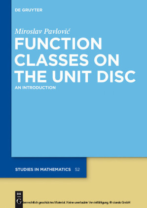 Function Classes on the Unit Disc