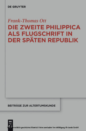 Die zweite Philippica als Flugschrift in der späten Republik