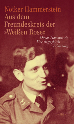 Aus dem Freundeskreis der "Weißen Rose'