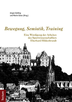 Bewegung, Semiotik, Training