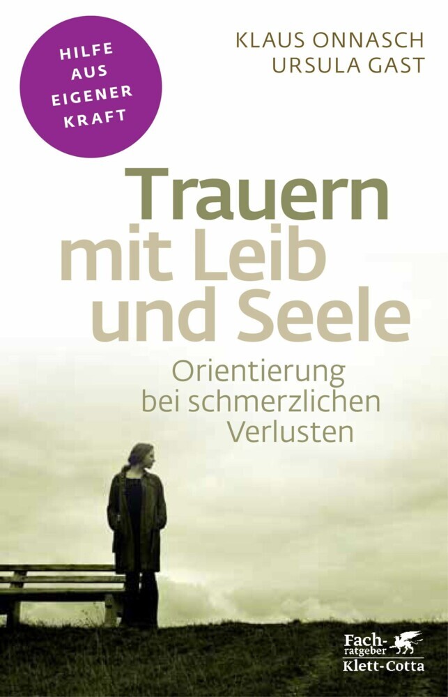 Trauern mit Leib und Seele (Fachratgeber Klett-Cotta, Bd.) main product photo