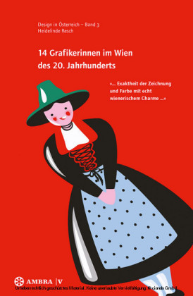 14 Grafikerinnen im Wien des 20. Jahrhunderts