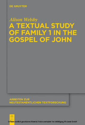 A Textual Study of Family 1 in the Gospel of John