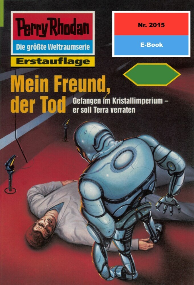 Perry Rhodan 2015: Mein Freund, der Tod main product photo