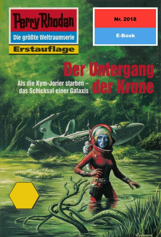 Perry Rhodan 2018: Der Untergang der Krone main product photo