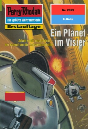 Perry Rhodan 2029: Ein Planet im Visier
