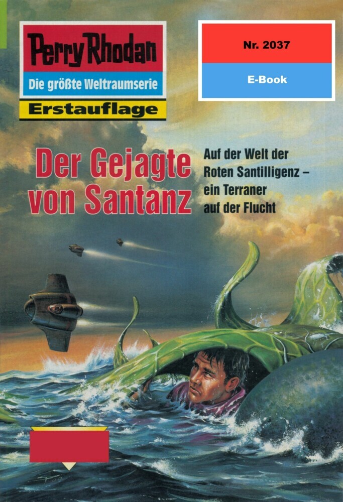 Perry Rhodan 2037: Der Gejagte von Santanz main product photo