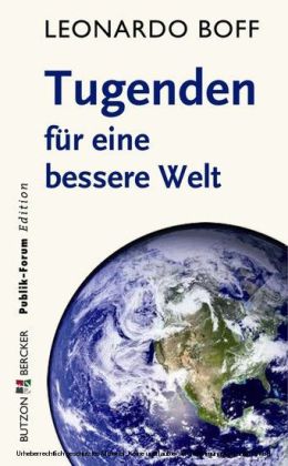 Tugenden für eine bessere Welt
