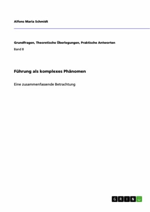 Führung als komplexes Phänomen