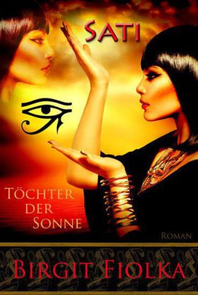 Sati. Töchter der Sonne