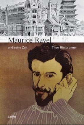 Maurice Ravel und seine Zeit main product photo