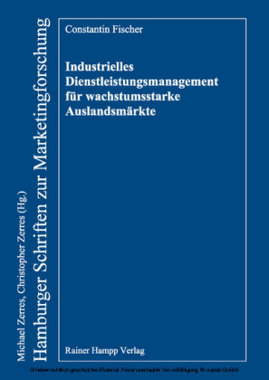 Industrielles Dienstleistungsmanagement für wachstumsstarke Auslandsmärkte