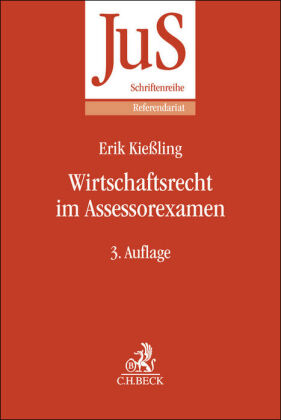 Das Assessorexamen im Wirtschaftsrecht