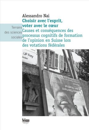 Choisir avec l'esprit, voter avec le coeur