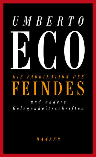 Die Fabrikation des Feindes und andere Gelegenheitsschriften main product photo
