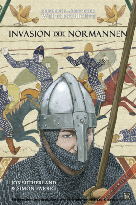 Spielbuch-Abenteuer Weltgeschichte 01 - Die Invasion der Normannen