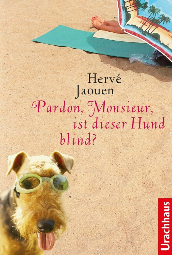 Pardon, Monsieur, ist dieser Hund blind? main product photo