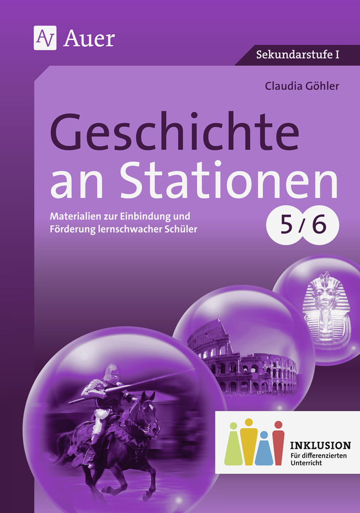 Geschichte an Stationen, Klassen 5/6 Inklusion main product photo
