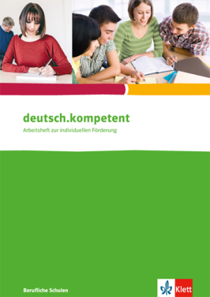 deutsch.kompetent. für berufliche Schulen