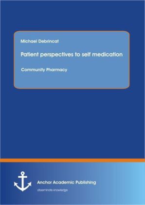 Patient perspectives to self edication: Community Pharmacy