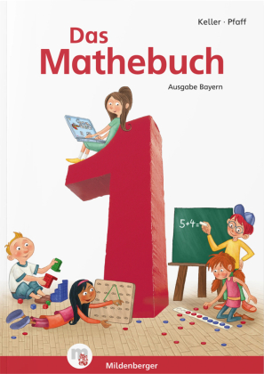 Das Mathebuch 1 - Schulbuch · Ausgabe Bayern