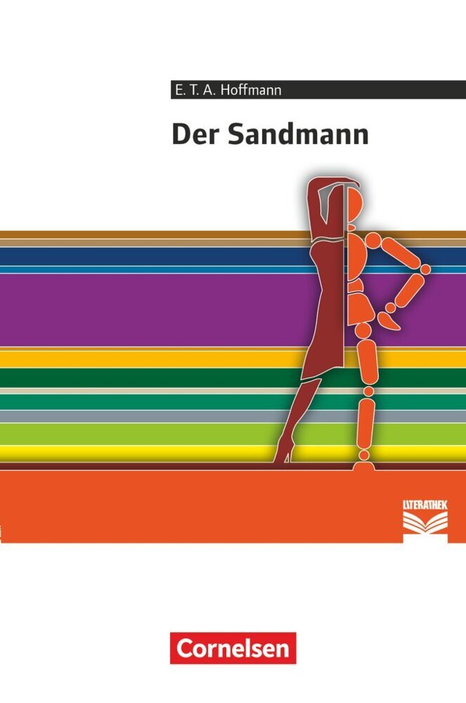 Cornelsen Literathek - Textausgaben - Der Sandmann - Empfohlen für das 10.-13. Schuljahr - Textausgabe - Text - Erläuterungen - Materialien main product photo