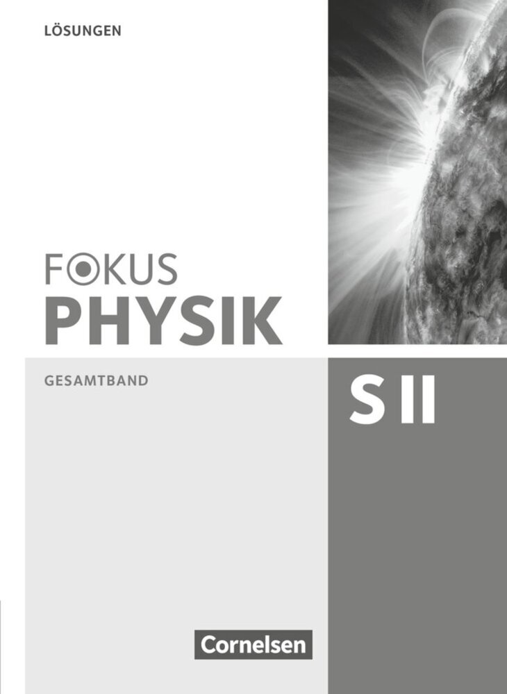 Fokus Physik Sekundarstufe II - Gesamtband - Oberstufe main product photo