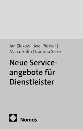 Neue Serviceangebote für Dienstleister