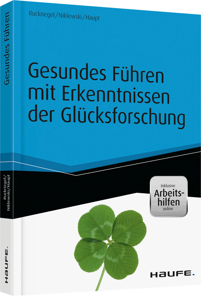 Gesundes Führen mit Erkenntnissen der Glücksforschung main product photo