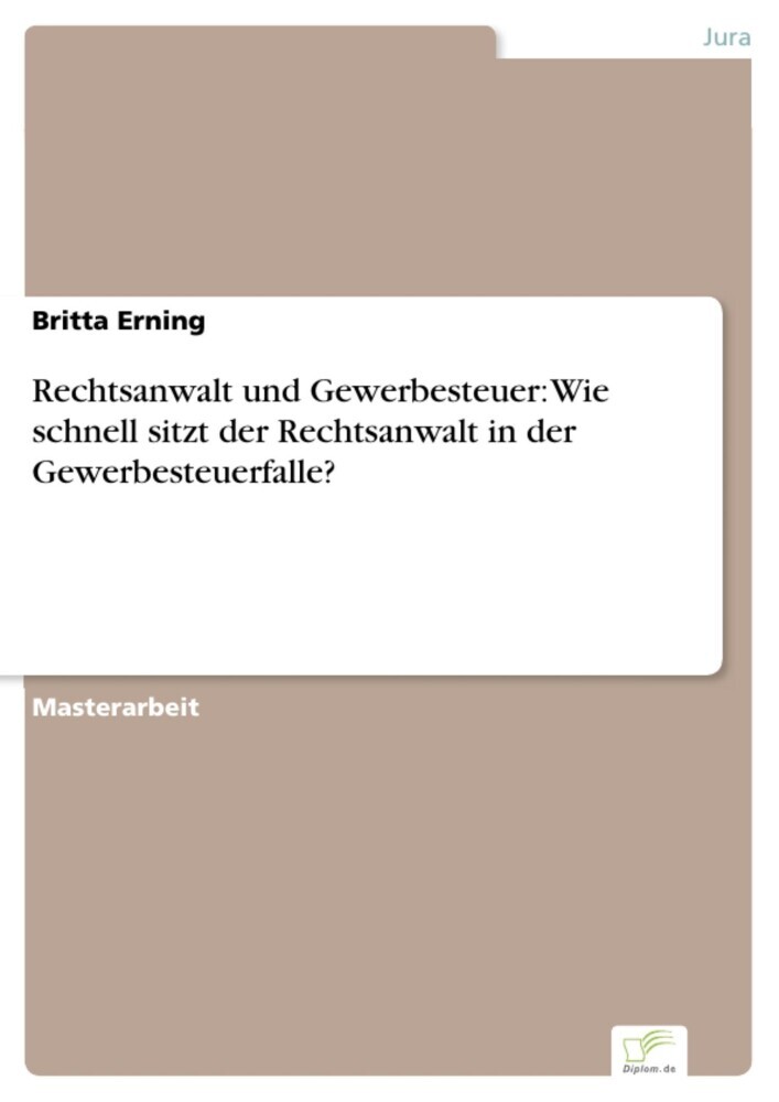 Rechtsanwalt und Gewerbesteuer: Wie schnell sitzt der Rechtsanwalt in der Gewerbesteuerfalle? main product photo