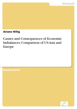 Causes and Consequences of Economic Imbalances: Comparison of US-Asia and Europe